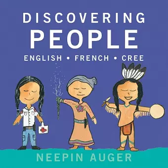 Discovering People: English * French * Cree cover