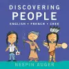 Discovering People: English * French * Cree cover