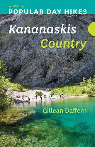 Popular Day Hikes: Kananaskis Country  2nd Edition cover