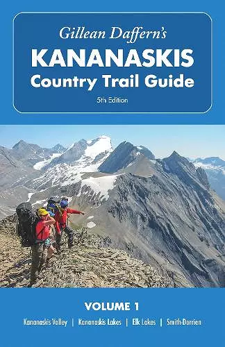 Gillean Daffern's Kananaskis Country Trail Guide  5th Edition, Volume 1 cover