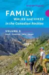 Family Walks & Hikes Canadian Rockies – 2nd Edition, Volume 2 cover