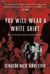 You Will Wear a White Shirt cover