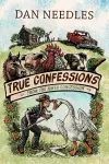 True Confessions from the Ninth Concession cover