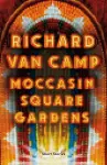 Moccasin Square Gardens cover