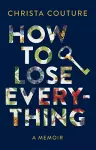How to Lose Everything cover
