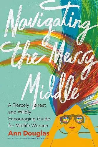 Navigating the Messy Middle cover