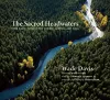 The Sacred Headwaters cover