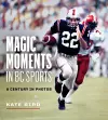 Magic Moments in BC Sports cover