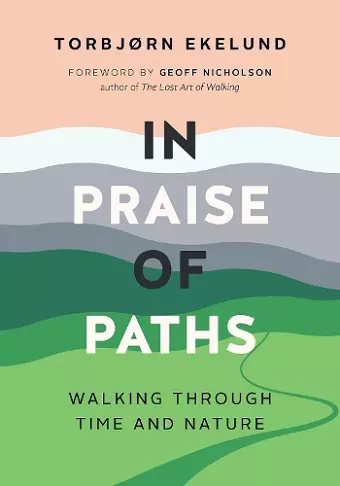 In Praise of Paths cover