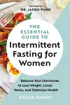 The Essential Guide to Intermittent Fasting for Women cover