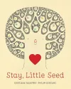 Stay, Little Seed cover