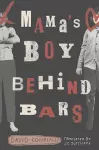 Mama's Boy Behind Bars cover
