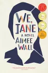 We, Jane cover