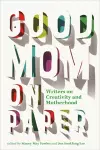 Good Mom on Paper cover