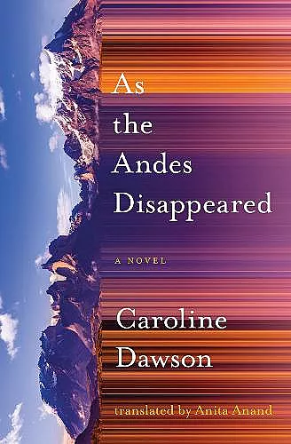 As the Andes Disappeared cover
