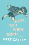 How You Were Born cover