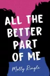 All the Better Part of Me cover