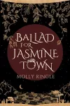 Ballad for Jasmine Town cover