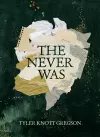 The Never Was cover