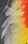 The Colours of Birds cover