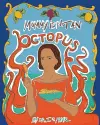 Mommy Is Not an Octopus cover