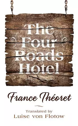 The Four Roads Hotel cover