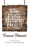 The Four Roads Hotel cover