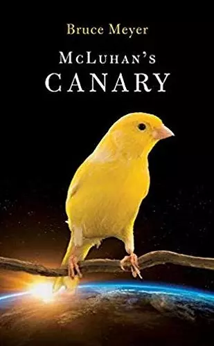 McLuhan's Canary cover