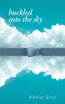 Buckled into the Sky cover