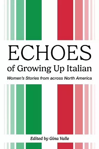 Echoes of Growing Up Italian cover