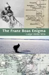 The Franz Boas Enigma cover