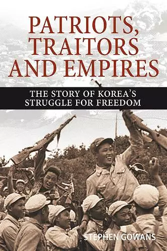 Patriots, Traitors and Empires cover