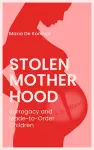 Stolen Motherhood cover