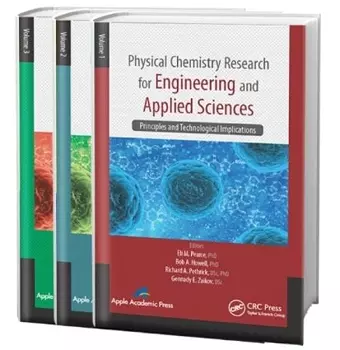 Physical Chemistry Research for Engineering and Applied Sciences - Three Volume Set cover
