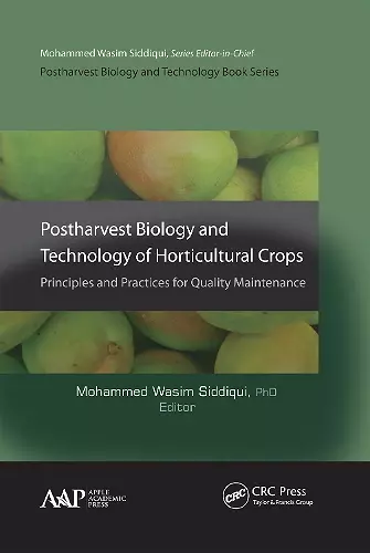 Postharvest Biology and Technology of Horticultural Crops cover