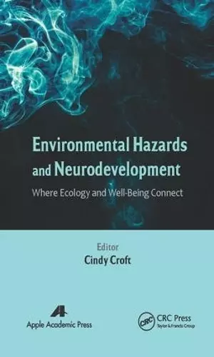 Environmental Hazards and Neurodevelopment cover