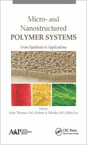 Micro- and Nanostructured Polymer Systems cover