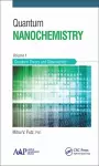 Quantum Nanochemistry, Volume One cover