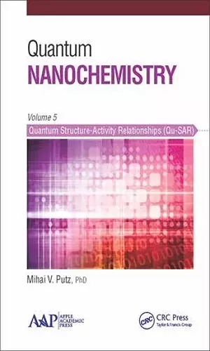 Quantum Nanochemistry, Volume Five cover