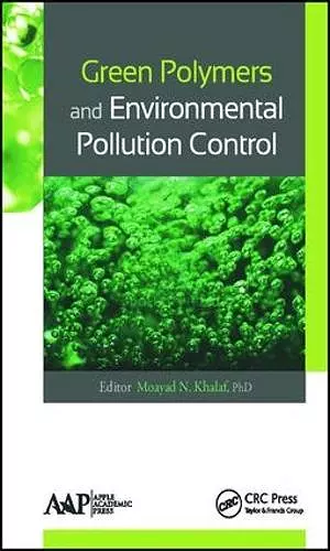 Green Polymers and Environmental Pollution Control cover