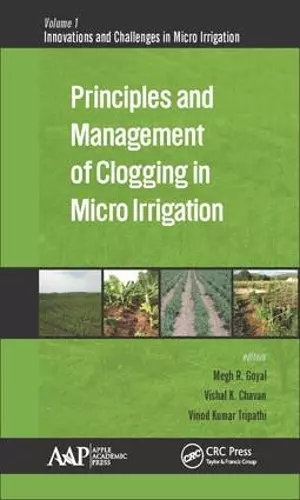 Principles and Management of Clogging in Micro Irrigation cover