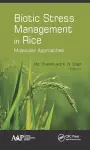 Biotic Stress Management in Rice cover