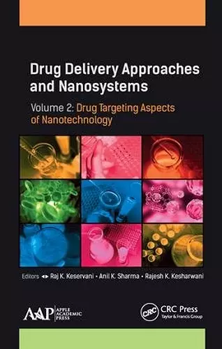 Drug Delivery Approaches and Nanosystems, Volume 2 cover