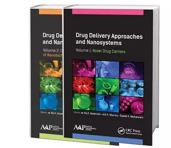 Drug Delivery Approaches and Nanosystems, Two-Volume Set cover