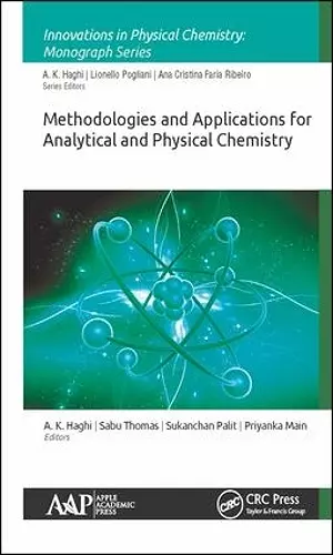 Methodologies and Applications for Analytical and Physical Chemistry cover