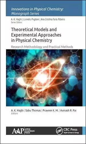 Theoretical Models and Experimental Approaches in Physical Chemistry cover