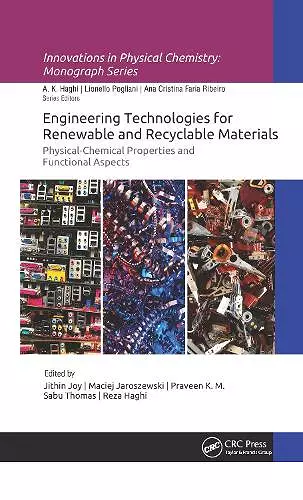 Engineering Technologies for Renewable and Recyclable Materials cover