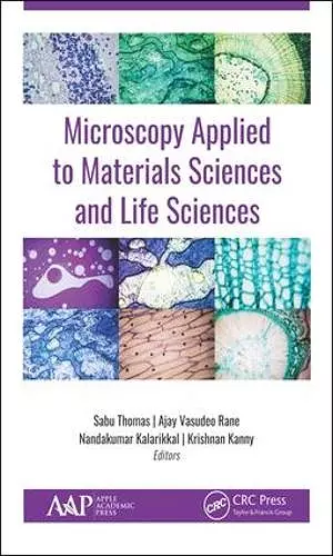 Microscopy Applied to Materials Sciences and Life Sciences cover