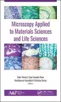 Microscopy Applied to Materials Sciences and Life Sciences cover