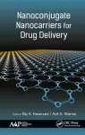 Nanoconjugate Nanocarriers for Drug Delivery cover